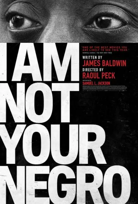 《我不是你的黑鬼》：直击灵魂的种族拷问，必看纪录片！